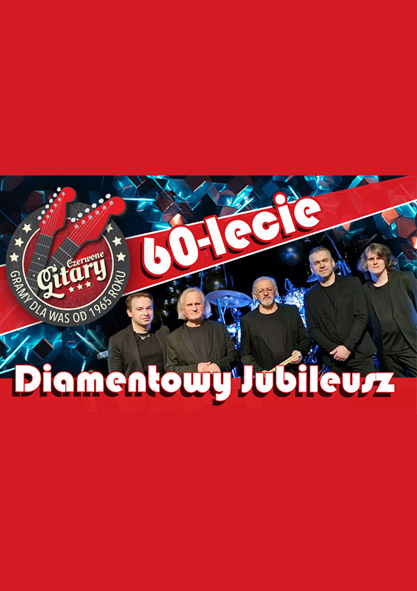 Czerwone Gitary - Diamentowa Trasa 60-lecia na BIS