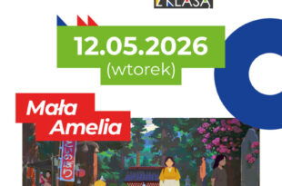Koloroffon z klasą: Mała Amelia – seans dla klas 4 – 6