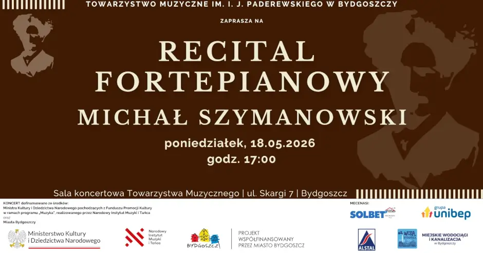 Recital FORTEPIANOWY – Michał Szymanowski