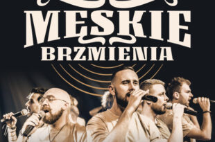 MĘSKIE BRZMIENIA  (impresaryjne)