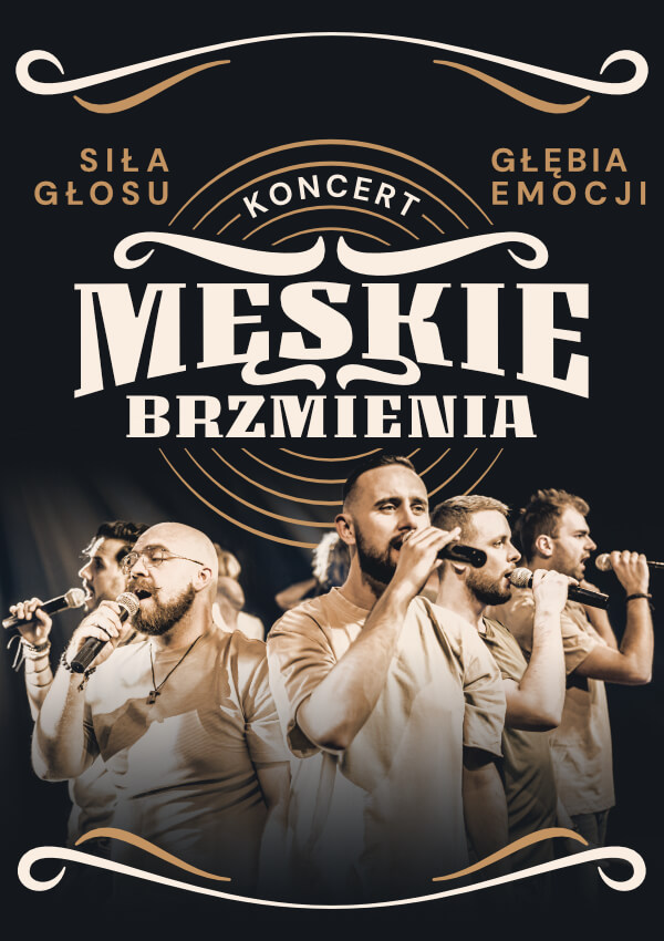 MĘSKIE BRZMIENIA  (impresaryjne)