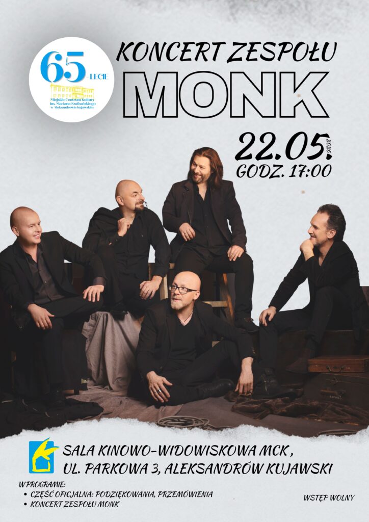 Koncert zespołu MONK - 65-lecie MCK