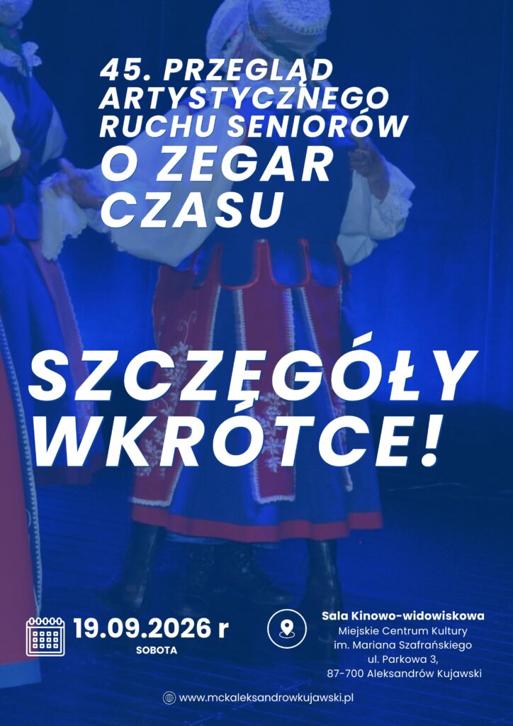 45. Przegląd Artystycznego Ruchu Seniorów 