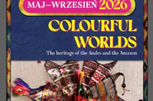 "Kolorowe Światy - dziedzictwo Andów i Amazonii"