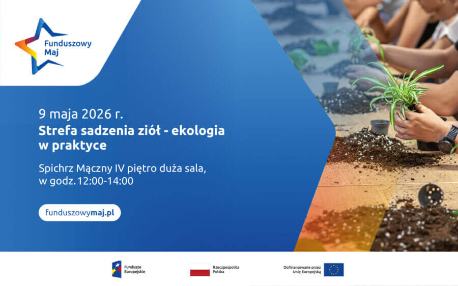 Funduszowy maj – strefa sadzenia ziół – ekologia w praktyce