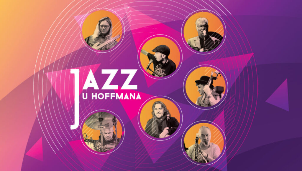 Jazz u Hoffmana: Friends' Stories Project