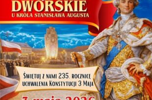 OGRODY KONSTYTUCJI – PRZYJĘCIE DWORSKIE U STANISŁAWA AUGUSTA
