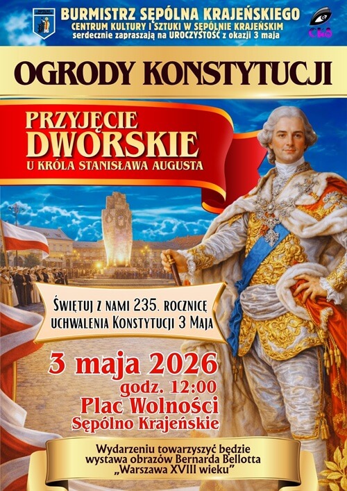 OGRODY KONSTYTUCJI – PRZYJĘCIE DWORSKIE U STANISŁAWA AUGUSTA