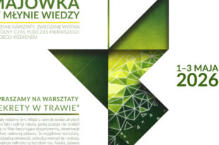 Majówka w Toruniu – warsztaty dla rodzin w Młynie Wiedzy!