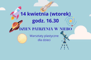 Dzień patrzenia w niebo w bibliotece!