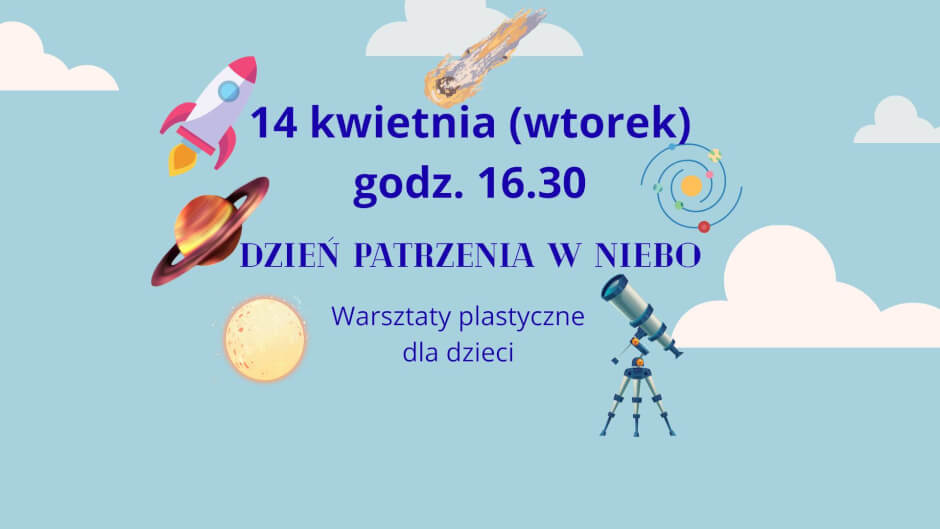 Dzień patrzenia w niebo w bibliotece!
