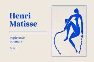 Henri Matisse w Krzywej Wieży w Toruniu