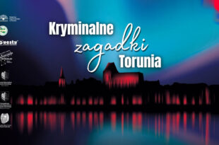 Gra miejska - quest Kryminalne zagadki Torunia