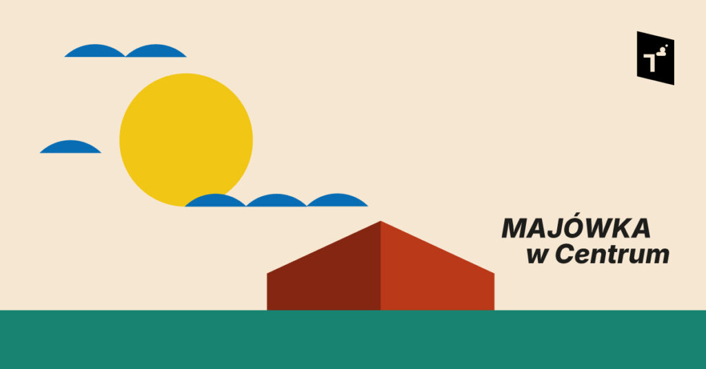 Majówka w Centrum