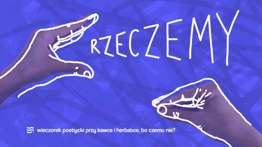 Przedsionek słowa. Rzeczemy vol. 16: Klawo to będzie!