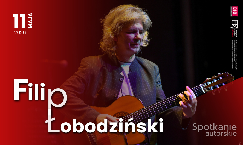 Spotkanie z Filipem Łobodzińskim w ramach DKK