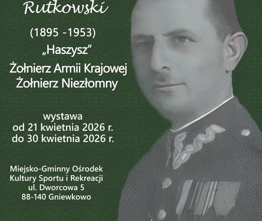 Ppłk Stefan Wincenty Rutkowski - wystawa planszowa.