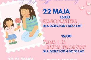 Warsztaty z okazji dnia mamy w WDK