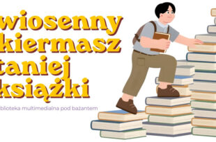 13-17 KWIETNIA: Kiermasz taniej książki w Bibliotece Multimedialnej Pod Bażantem