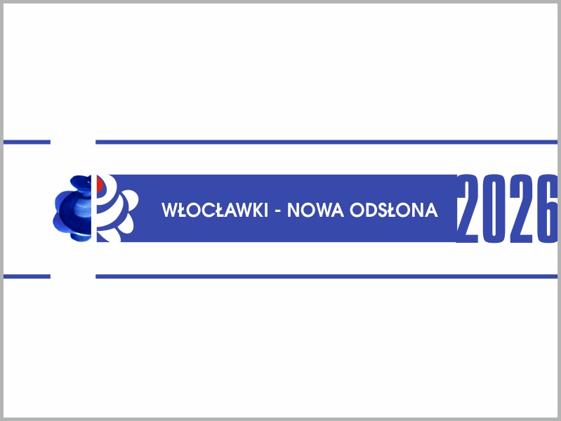 Włocławki – Nowa Odsłona 2026