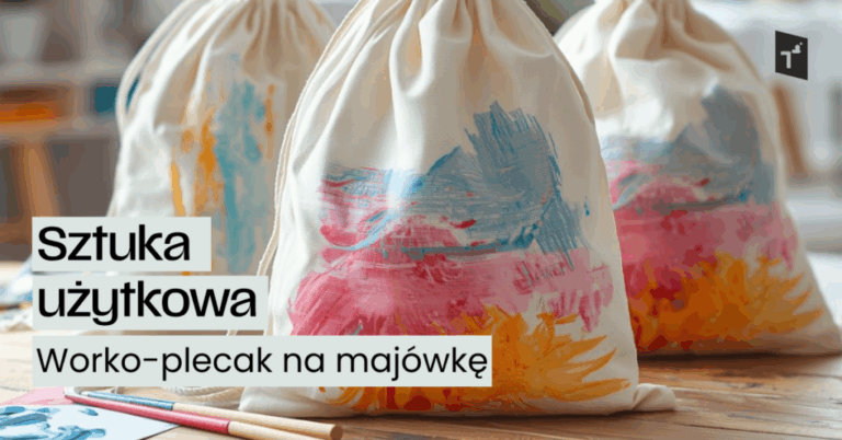 Sztuka użytkowa: Worko-plecak na majówkę