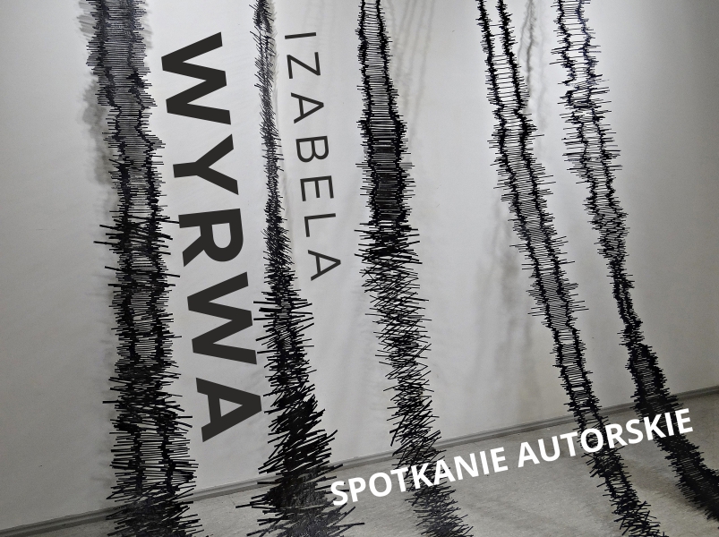 Spotkanie autorskie z Izabelą Wyrwą