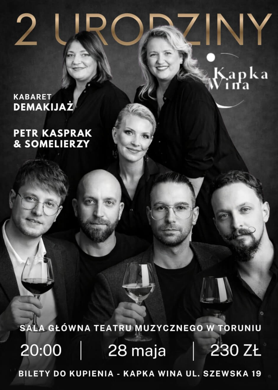 2 Urodziny Kapki Wina Toruń