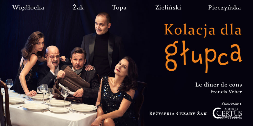 Kolacja dla głupca reż. Cezary Żak