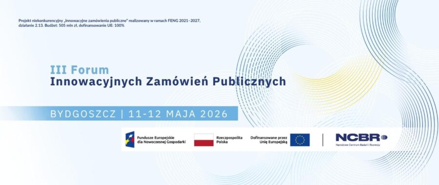 III Forum Innowacyjnych Zamówień Publicznych