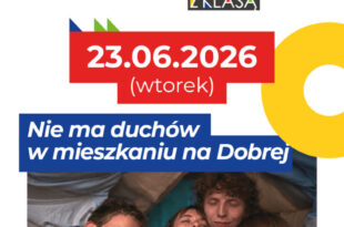 Koloroffon z klasą – Nie ma duchów w mieszkaniu na Dobrej (szkoła ponadpodstawowa)