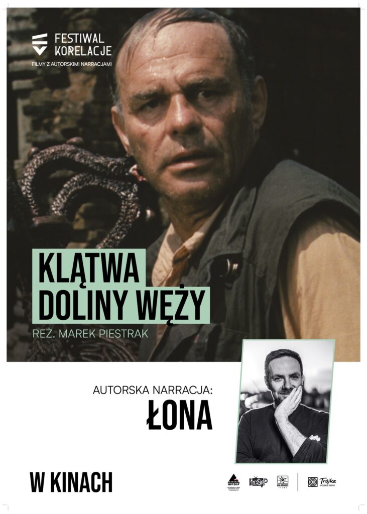 Klątwa doliny węży – z autorską narracją Łony (pokaz jednorazowy)