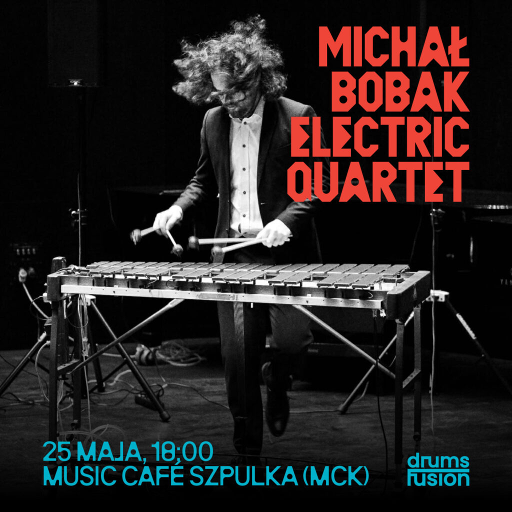 Drums Fusion 2026 | Michał Bobak Electric Quartet
