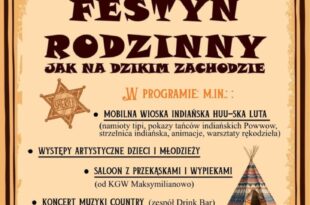 Festyn Rodzinny "Jak na Dzikim Zachodzie" w Maksymilianowie