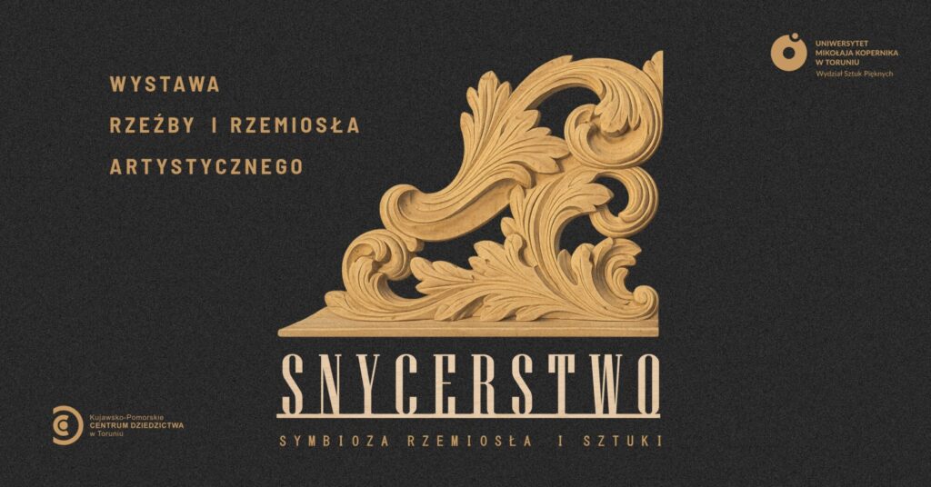 Snycerstwo. Symbioza rzemiosła i sztuki | Wernisaż i oprowadzanie kuratorskie