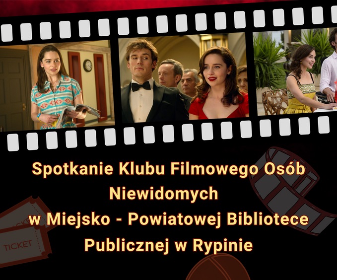 Klub Filmowy Osób Niewidomych: Zanim się pojawiłeś