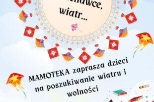 Mamoteka – Poszukamy razem wiatru