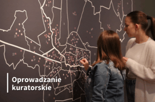 Oprowadzanie kuratorskie. „Osiedla bydgoskie. Czyżkówko · Jachcice · Piaski · Smukała–Opławiec–Janowo"