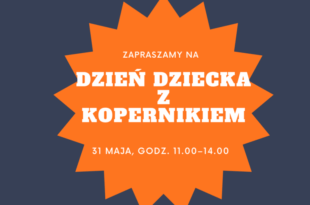 Dzień Dziecka z Kopernikiem