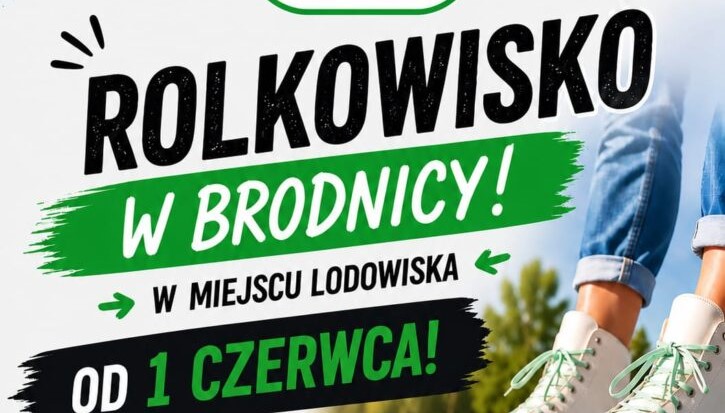 ROLKOWISKO W BRODNICY – START JUŻ 1 CZERWCA!