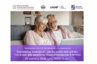 Webinarium CEDUR „Oszukańcze inwestycje – jak się przed nimi ustrzec i co zrobić gdy padniemy ofiarą przestępców (I termin)”