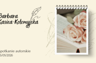 Bydgoska Środa Literacka - Barbara Kasica-Kołomyjska