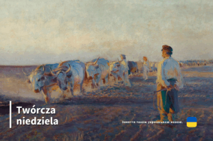 Twórcza niedziela: Krajobrazy przyrody Ukrainy oczami Leona Wyczółkowskiego