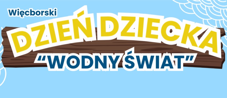 Dzień Dziecka „Wodny świat”