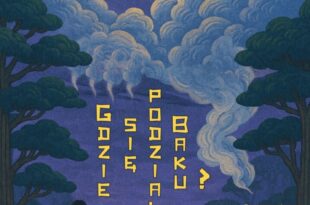 Gdzie się podział Baku?