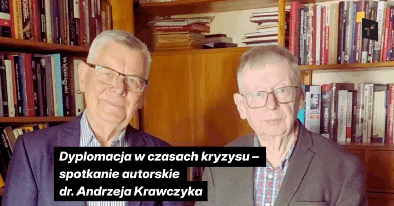 Dyplomacja w czasach kryzysu – spotkanie autorskie dr. Andrzeja Krawczyka