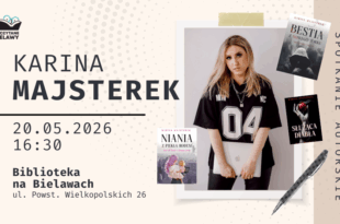 Zaczytane Bielawy - spotkanie autorskie z Kariną Majsterek