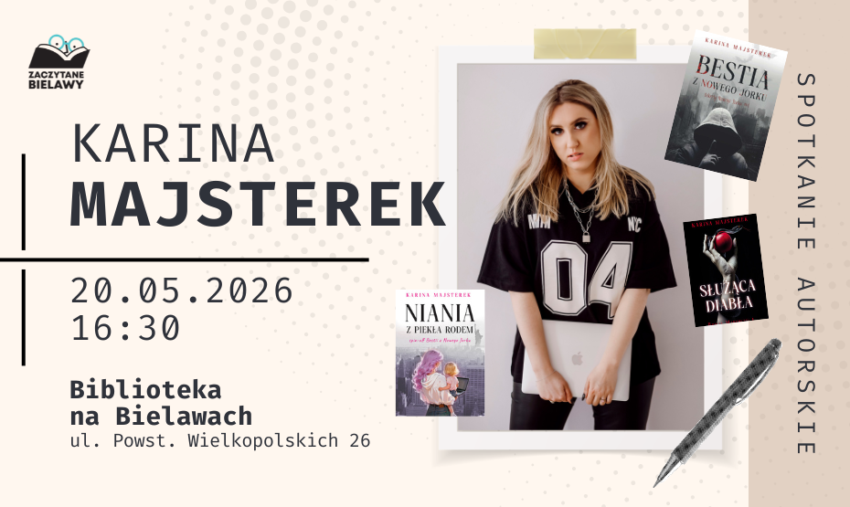 Zaczytane Bielawy - spotkanie autorskie z Kariną Majsterek