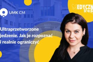 Medyczna Środa z Collegium Medicum UMK – wykład dr Beaty Szukay