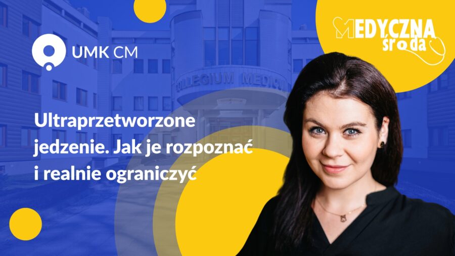 Medyczna Środa z Collegium Medicum UMK – wykład dr Beaty Szukay