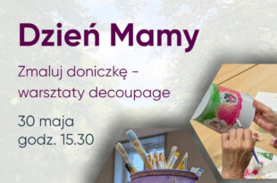 Nad Kanałem… Pora na – Dzień Mamy